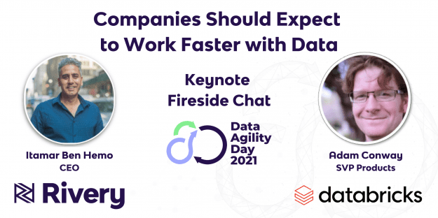 Rivery and Databricks at Data Agility Day 2021